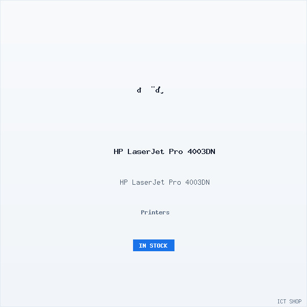 HP LaserJet Pro 4003DN